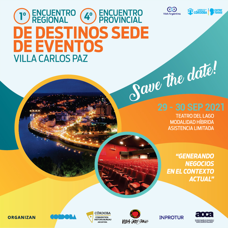 4° Encuentro Provincial y 1° Encuentro Regional de Destinos Sede de Eventos Córdoba – Villa Carlos Paz 2021